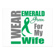 Liver Cancer I Wear Emerald Green Wife Post Card