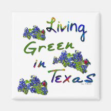 Living Green In Texas Magnet
