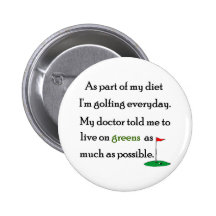 Living On Greens Pinback Buttons