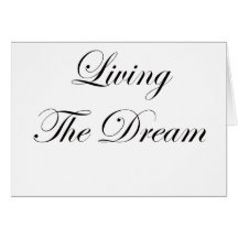 Living The Dream Greeting Card