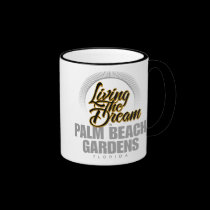 Living the Dream in Palm Beach Gardens mugs