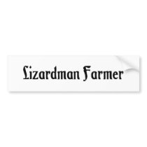 Lizardman Farmer Bumper Sticker