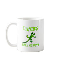 Lizards Make Me Happy Coffee Mug