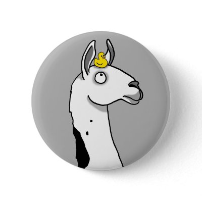 Llama Llama ...duck? Pinback Button