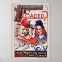 "Loaded with VD" vintage World War II STD  poster posters