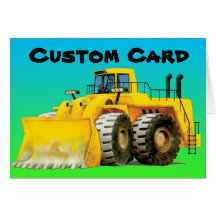 Loader Custom Greeting Card