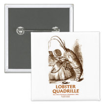 Lobster Quadrille (Alice In Wonderland) Pinback Buttons