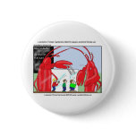 Lobster Restaurant Funny Tees Mugs & Gifts buttons
