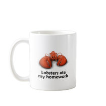 Lobsters ate my Homework Mugs