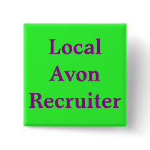 Local Avon Recruiter Pin