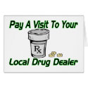 Local Drug Dealer cards