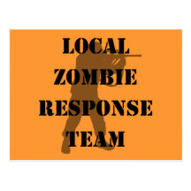 Local Zombie Response Team Post Cards