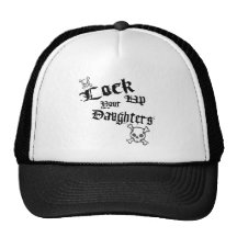 Lock Up Your Daughters Hat