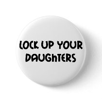 Lock up your Daughters Item
