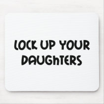 Lock up your Daughters Item