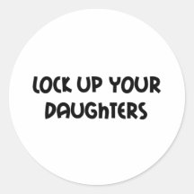 Lock up your Daughters Item Sticker
