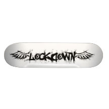 Lockdown sketchy skateboard