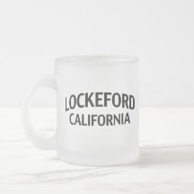 Lockeford California Mugs
