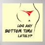 Log any bottom time lately? Poster