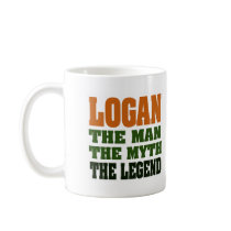 LOGAN - the Man, the Myth, the Legend Coffee Mug