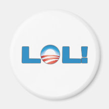 LOL Anti Obama Refrigerator Magnets