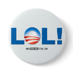 LOL at Obama Pin