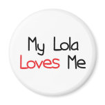 Lola Loves Me Fridge Magnets
