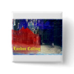 London Calling buttons