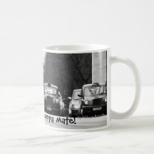 London Taxis, Just in time for a cuppa mate!, b... Coffee Mugs