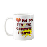 LONG COMMUTE COFFEE MUG