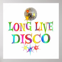Long Live Disco Posters