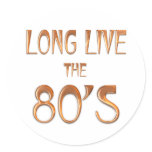 Long Live the 80s stickers