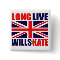 Long Live Wills & Kate Pinback Buttons