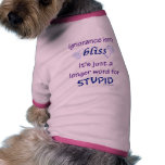 Longer word for stupid pet clothing