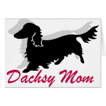 Longhaired Dachshund Mum Cards