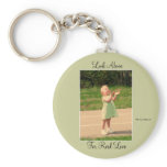 Look Above For Real Love keychains