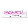 look easy bumper sticker