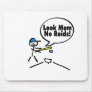 Look Mom No Roids (Baseball) Mouse Mat