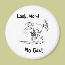 Look Mum! No Gas! magnets