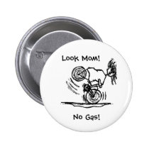 Look Mum! No Gas! buttons