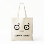 Look of Disapproval Cannot Unsee bags