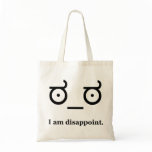 Look of Disapproval Disappoint bags