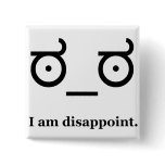 Look of Disapproval Disappoint buttons
