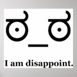 Look of Disapproval Disappoint posters