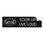 LOOK UP LIVE LOUD BUMPER STICKER bumper stickers