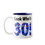 Look Who's 30 Mug