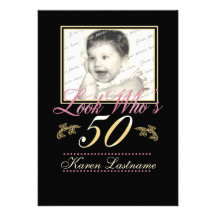 Look Who's 50 Photo Custom Invitation
