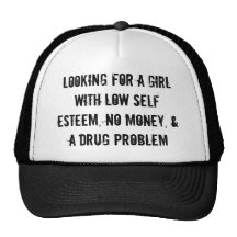 LOOKING FOR A GIRL ... TRUCKER HAT