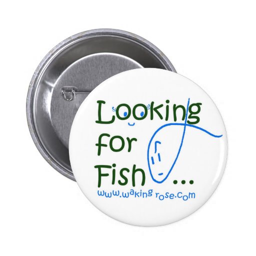 Looking For Fish Button Pin