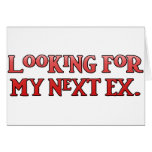 Looking for My Next Ex cards